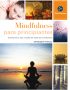 MINDFULNESS PARA PRINCIPIANTES