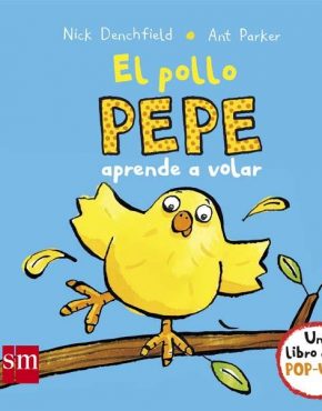 Pollo Pepe aprende a volar