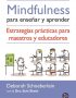 MINDFULNESS PARA ENSEÑAR Y APRENDER