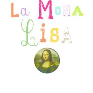 Mira que arte: La mona Lisa