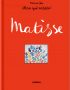 Mira que artista. Matisse