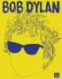 Bob Dylan. 99 razones para amarlo (o no)