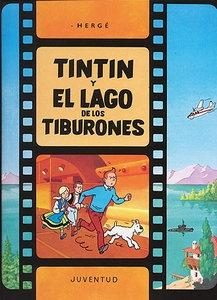 C- Tintín y el lago de los tiburones