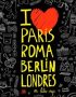 PARÍS ROMA BERLÍN LONDRES. MI LIBRO-VIAJE