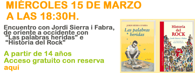 Encuentro con el autor Jordi Sierra i Fabra Miércoles 15 a las 18:30h