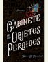 El gabinete de los objetos perdidos