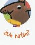 ¿Un raton?