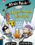 Pirate Patch and the abominable pirates