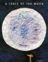A taste of the moon