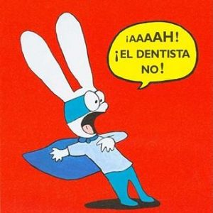 Aaaah el dentista no