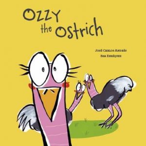 OZZY THE OSTRICH
