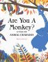 Are you a monkey?