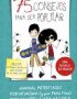 75 consejos para ser popular (75 Consejos 6)