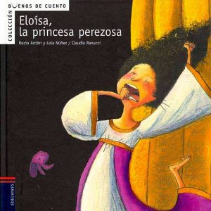 Eloisa, la princesa perezosa