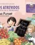 Los Atrevidos ¡Fiesta en el mercado! (El taller de emociones)