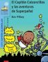 Capitán Calzoncillos y las aventuras de superpañal