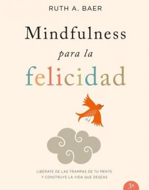 Mindfulness para la felicidad