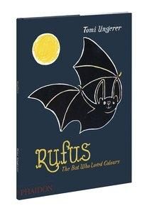 Rufus. The bat who loved colours