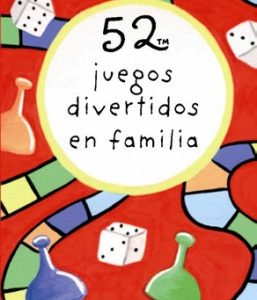 52 juegos divertidis en familia