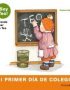 Mi primer día de colegio