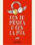 Con tu música o con la mía