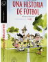 Una historia de fútbol