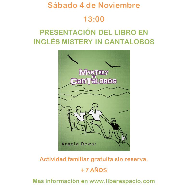 Angela Dewar presenta Mistery in Cantalobos