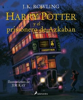 Harry Potter y el prisionero de Azkaban. Edición Ilustrada