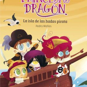 Princesas dragón 4 : la isla de las hadas pirata