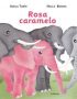 Rosa Caramelo