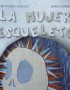 La mujer esqueleto