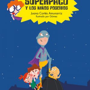 SuperPaco y los niños poseídos