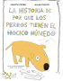La historia de por qué los perros tienen el hocico húmedo