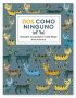 Dos como ninguno