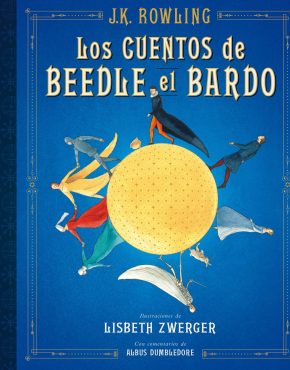 Los cuentos de Beedle el bardo. edición ilustrada