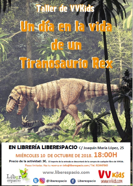 taller de dinosaurios: Un día en la vida de un T-Rex