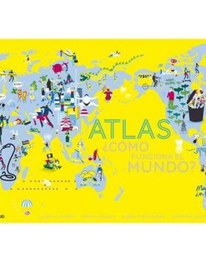 Atlas ¿cómo funciona el mundo?