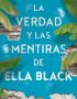 La verdad y las mentiras de Ella Black