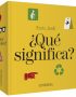 ¿Qué significa?