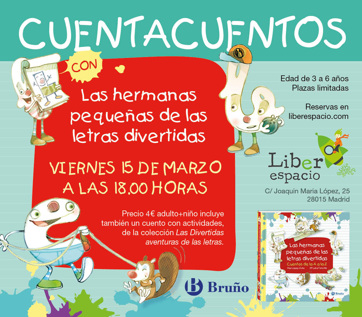 Cuentacuentos: las hermanas pequeñas de las letras divertidas - Librería  Liberespacio