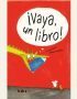 ¡Vaya libro!