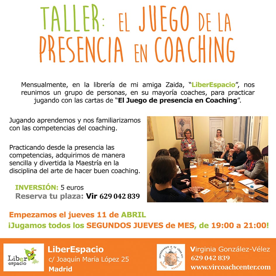 taller de coaching: El juego de la presencia en el Coaching