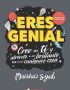 Eres genial