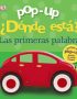 Pop-up. ¿Dónde está? Las primeras palabras