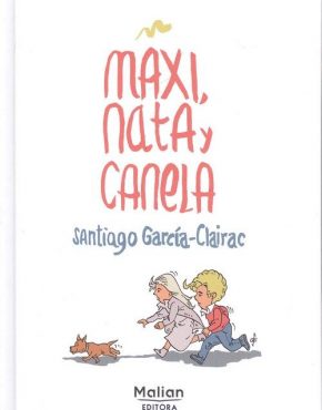 Maxi, Nata y Canela