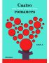 Cuatro romances