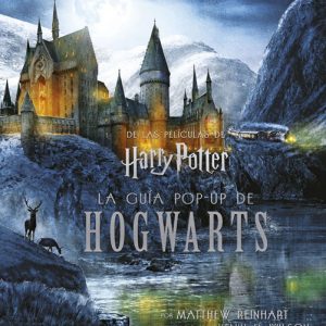 Harry Potter. La guía Pop-Up de Hogwarts