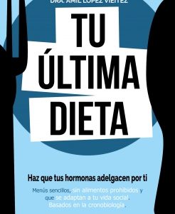 Tu última dieta