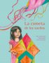 La cometa de los sueños