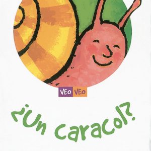 Veo Veo ¿Un caracol?